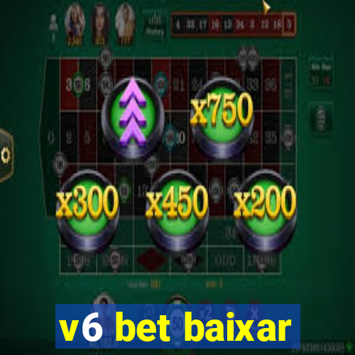 v6 bet baixar